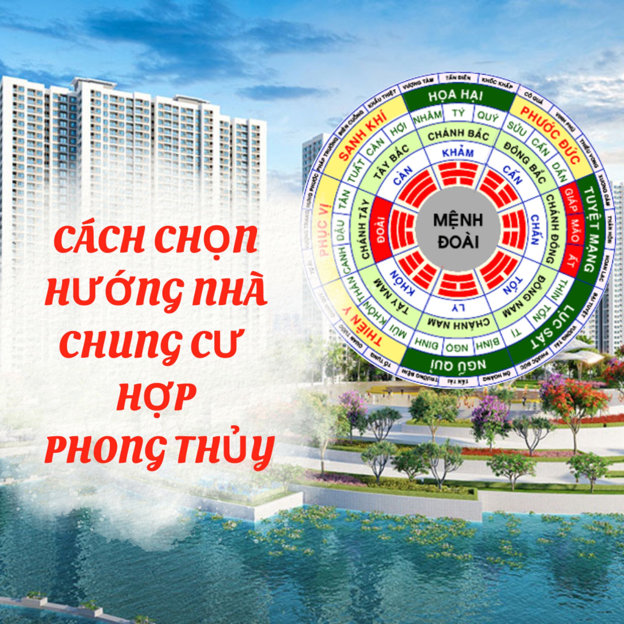 Cách chọn hướng nhà chung cư theo phong thủy.