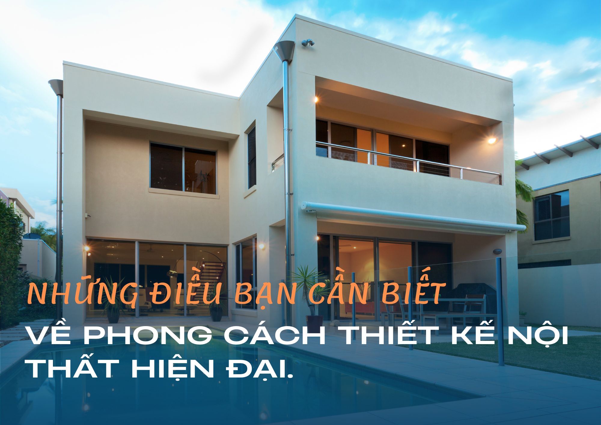 PHONG CÁCH THIẾT KẾ HIỆN ĐẠI LÀ GÌ? NHỮNG ĐIỀU BẠN CẦN BIẾT